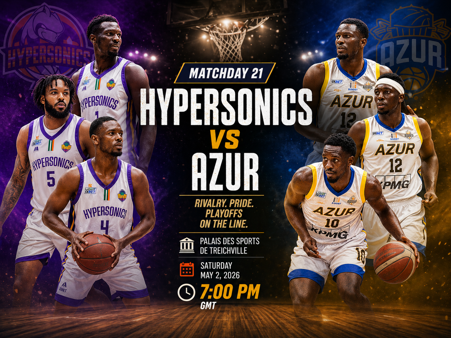 Hypersonics défie AZUR dans un choc décisif de la 21e journée de Ligue d'Or 1XBET